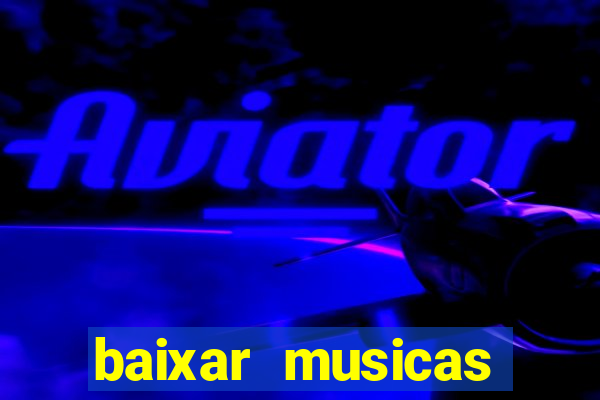 baixar musicas flash back anos 70 80 e 90